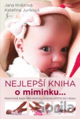 Nejlepší knížka o miminku…. je miminko