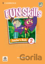 Fun Skills 2 Teacher´s Book with Audio Download