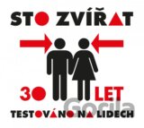 Sto zvířat: 30 let testováno na lidech