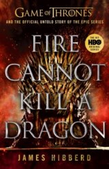 Fire Cannot Kill a Dragon
