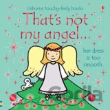 That's Not My Angel...
