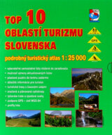 Top 10 oblastí turizmu Slovenska