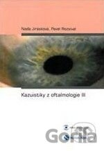 Kazuistiky z oftalmologie III