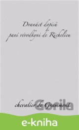 Dvanáct dopisů paní vévodkyni de Richelieu