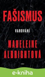 Fašismus. Varování