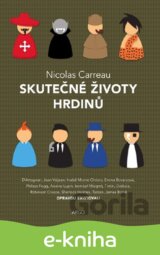 Skutečné životy hrdinů