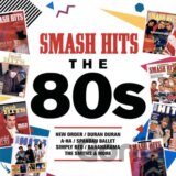 Smash Hits the 80s LP