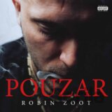 Robin Zoot: Pouzar