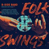 B-Side Band: Folk Swings LP