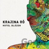 Krajina Ró: Hotel Blázen