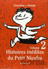 Histoires inédites du Petit Nicolas Volume 2.