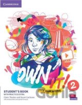 Own it! 2: Student's Book with Practice Extra