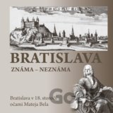 Bratislava známa- neznáma