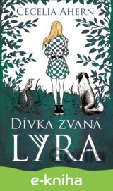 Dívka zvaná Lyra