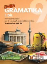 Německá gramatika 9 pro ZŠ – 1. díl - procvičovací sešit