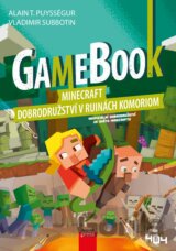 Gamebook: Minecraft – dobrodružství v ruinách Komoriom