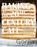 Baking at the 20th Century Cafe
