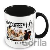 Keramický hrnček Friends: Coffee Is Life