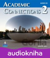 Academic Connections 2 Audio CD (David Hill)