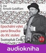 GOLDFLAM ARNOST: EPOCHALNI VYLET PANA BROUCKA (SV. CEC (  4-CD)