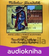 LISKA PAVEL, MATONOHA TOMAS: NEUVERITELNE PRIHODY ZAKU KOPYTA A MN (  2-CD)