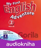 My First Englis Adventure 2 Class CD (Musiol, M. - Villarroel, M.) [CD]