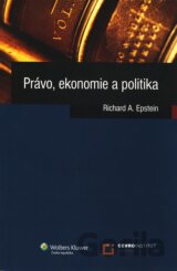 Právo, ekonomie a politika