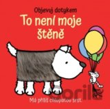 To není moje štěně