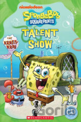 Level 1: SpongeBob Squarepants:Talent Show+CD (Popcorn ELT Primary Reader)s