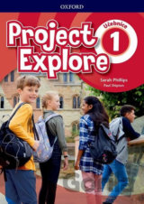 Project Explore 1 Student´s book (CZEch Edition)