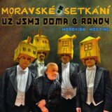 Už Jsme Doma & Randy: Moravské setkání