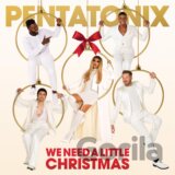 Pentatonix: We Need a Little Christmas