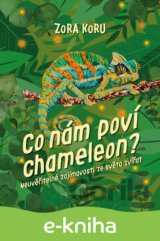 Co nám poví chameleon