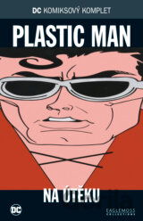 DC 47: Plastic Man - Na útěku