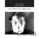 Ivan Csudai & Martin Burlas: 9 Easy Pieces & Other Songs