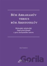 Bůh Abrahamův versus bůh Aristotelův