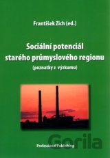 Sociální potenciál starého průmyslového regionu