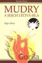 Mudry a jejich léčivá síla