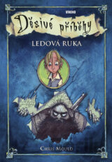 Děsivé příběhy 2: Ledová ruka