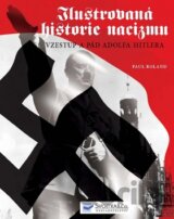 Ilustrovaná historie nacizmu