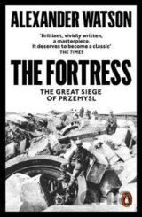 The Fortress : The Great Siege of Przemysl