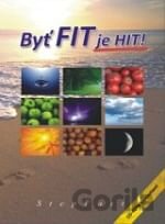 Byť FIT je HIT! (2-DVD + CD-ROM)