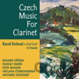 Karel Dohnal: Czech Music For Clarinet