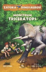 Zátoka dinosaurov: Monštrum Triceratops