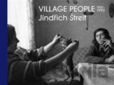 Jindřich Štreit - Village People