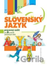 Slovenský jazyk pre 2. ročník základných škôl (pracovný zošit)
