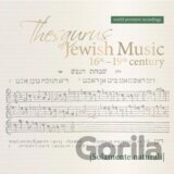 Solamente Naturali: Thesaurus Of Jewish Music 16th-19th Century