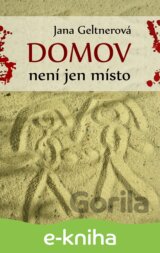 Domov není jen místo