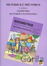 Metodický průvodce k učebnici Geometrie pro 3. ročník