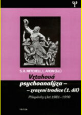 Vztahová psychoanalýza 1 zrození tradice